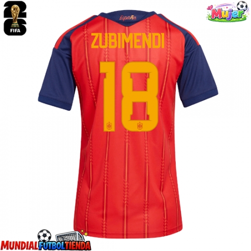Camiseta España Martin Zubimendi #18 Primera Equipación Replica Mundial 2026 para mujer mangas cortas